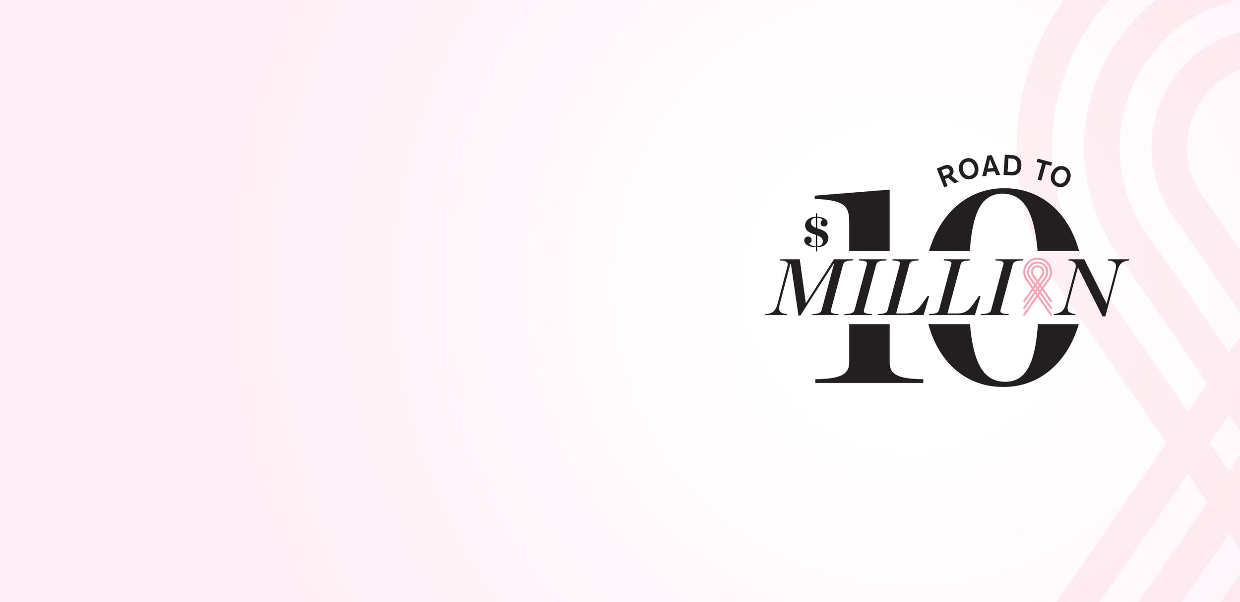 Der Text lautet „Road to $10 Million“ mit einer rosa Schleife in der Null auf einem hellrosa Hintergrund mit Farbverlauf.